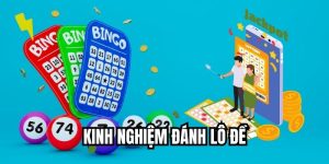 Kinh Nghiệm Đánh Lô Đề